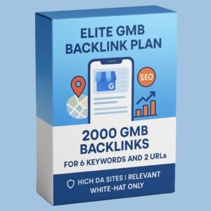 Blue-colored GMB backlink package offering 2000 backlinks for 6 keywords and 2 URLs with high DA, niche-relevant, white-hat strategy.